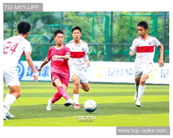 重庆力帆足球学校培养未来足球人才助力青少年成长与发展